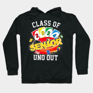 Senior 2024 Uno Out Funny Class Of 2024 Hoodie